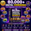 80,000+ Recipe Cookbook Bundle | 200+ Digital Cookbooks | PLR MRR Rights Included | Recipe Ebooks | Resell for Profit